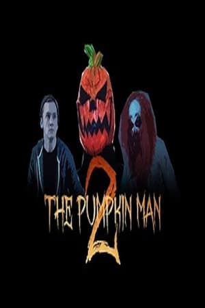 Poster The Pumpkin Man 2: Ryan's Nightmare (2016)