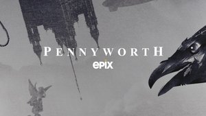 Pennyworth: The Origin of Batman’s Butler(2019)Season 1+2+3