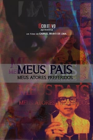 Poster Meus Pais, Meus Atores Preferidos 2023