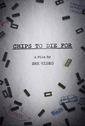 Chips To Die For