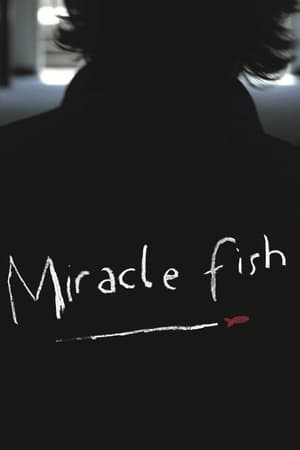 Miracle Fish film complet