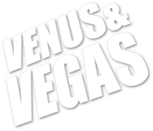 Venus & Vegas