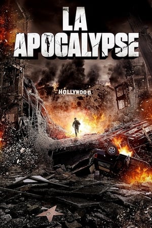 Poster L.A. Apocalypse - Apocalisse a Los Angeles 2014