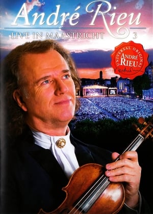 André Rieu - Live in Maastricht 3 poster