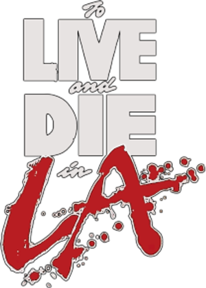 Viver e Morrer em Los Angeles — Logos 3