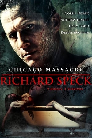 Chicago Massacre: Richard Speck