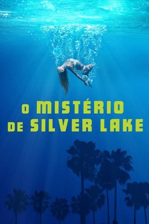 O Mistério de Silver Lake 2018