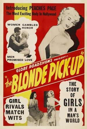 The Blonde Pick-Up poster
