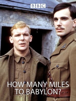 How Many Miles to Babylon? poster