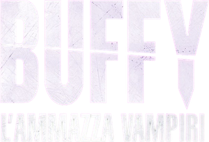 Buffy - L'ammazzavampiri