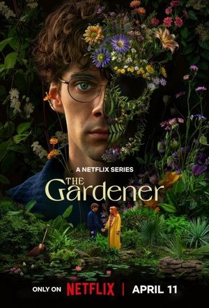Regarder The Gardener - Saison 1 en streaming complet