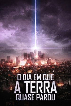 O Dia em que a Terra Quase Parou