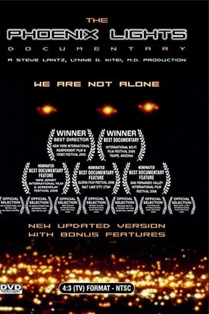 Poster The Phoenix Lights...We Are Not Alone (2005)