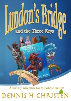 Poster Lundon's Bridge and the Three Keys 2017