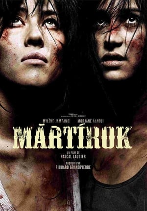 Mártírok (2008)