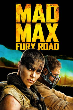 Постер фильма «Безумный Макс: Дорога ярости (2015)» — (20 из 319)