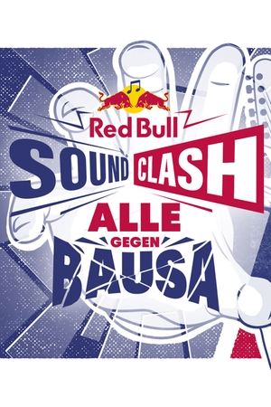 Poster Red Bull Soundclash 2019: Alle gegen Bausa (2019)