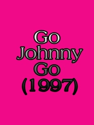 Poster Go Johnny Go 1997