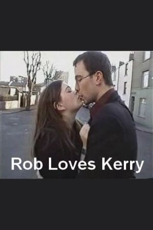 Rob Loves Kerry poster