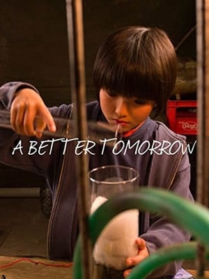 A Better Tomorrow film complet