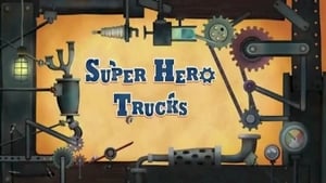 Trucktown Super Hero Trucks