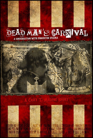 Dead Man's Carnival: A Conversation with Pinkerton Xyloma