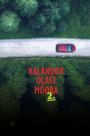 Kalandok olasz módra 2 (2025)