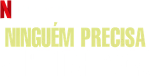 Ninguém Precisa Acreditar em Mim