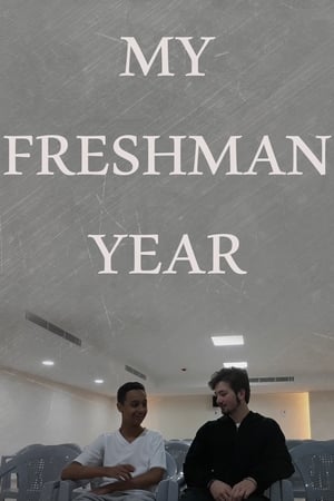 Poster My Freshman Year 2018