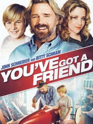 You've Got a Friend poster