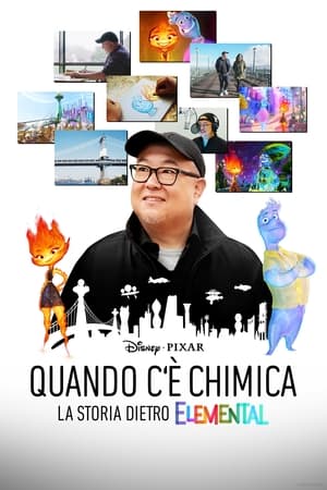 Poster di Quando c'è chimica - La storia dietro Elemental