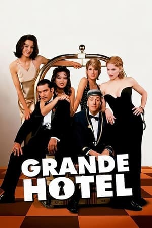 Assistir Grande Hotel Online Grátis