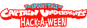 The Spooky Tale of Captain Underpants Hack-a-ween