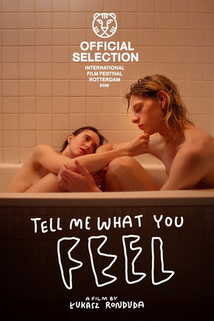 Tell Me What You Feel (2026)