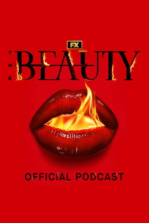 The Beauty: Official Podcast