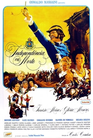 Independência ou Morte poster