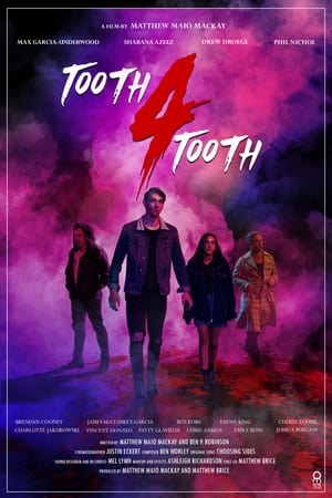 Poster Tooth 4 Tooth (2020)