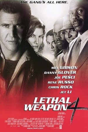 Lethal Weapon 4 (1998) Lethal Weapon 4 (1998)