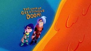 Mighty Magiswords The Cave of Gelatinous Doom!