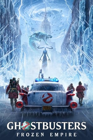 poster Ghostbusters: Frozen Empire