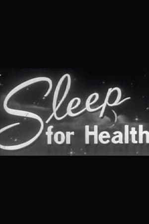 Sleep for Health film complet