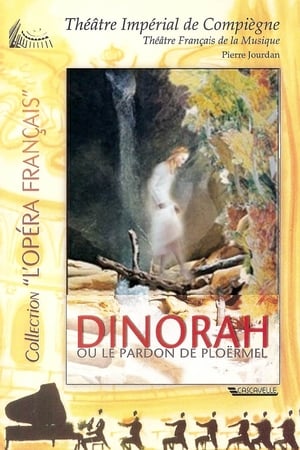 Poster di Meyerbeer: Dinorah, ou le pardon de Ploërmel