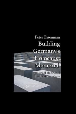 Poster Peter Eisenman: Building Germany's Holocaust Memorial 2009