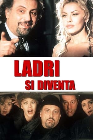 Poster Ladri si diventa (1998)