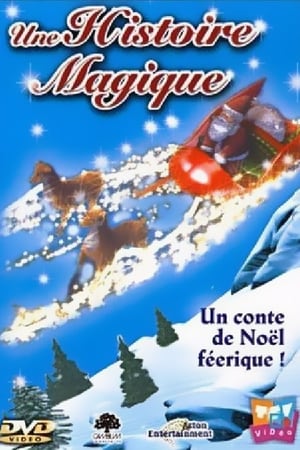 Une histoire magique (2003)