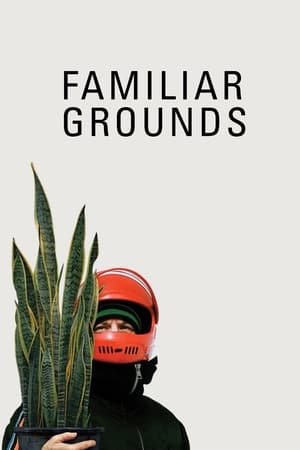 Poster Familiar Grounds (2011)
