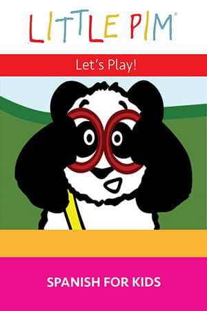 Little Pim: Let's Play! - Spanish for Kids