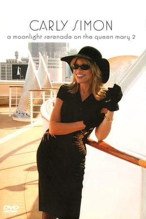 Poster di Carly Simon A Moonlight Serenade On The Queen Mary 2