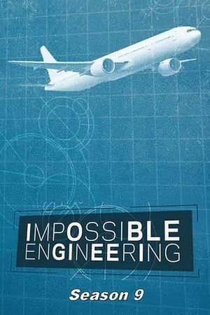 Impossible Engineering: Seizoen 9