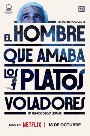 The Man Who Loved UFOs